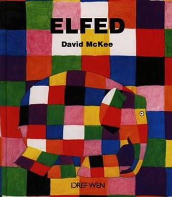 Book cover for Cyfres Elfed: Elfed