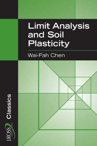 Book cover for Limit Analysis and Soil Plasticity