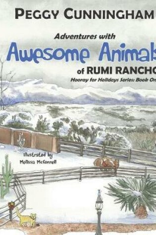 Cover of Adventures with Awesome Animals of Rumi Rancho