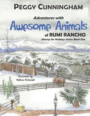 Cover of Adventures with Awesome Animals of Rumi Rancho