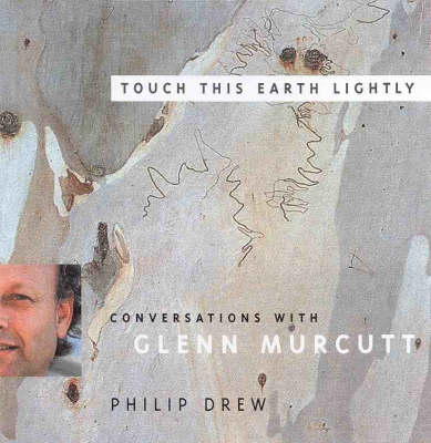 Book cover for Touch This Earth Lightly: Conversations with Glenn Murcutt