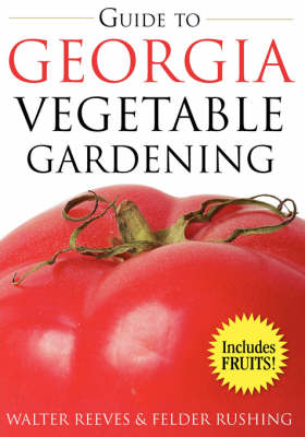 Book cover for Guide to Georgia Vegetable Gardening