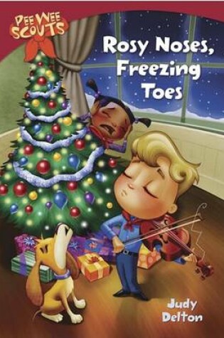 Cover of Rosy Noses, Freezing Toes