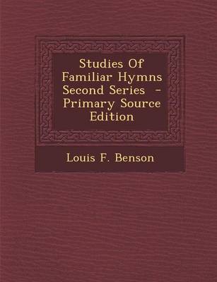 Book cover for Studies of Familiar Hymns Second Series - Primary Source Edition