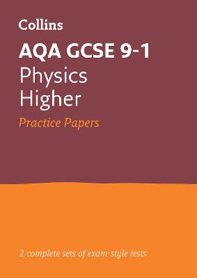 Cover of AQA GCSE 9-1 Physics Higher Practice Papers