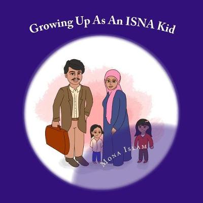 Cover of Growing Up as an Isna Kid