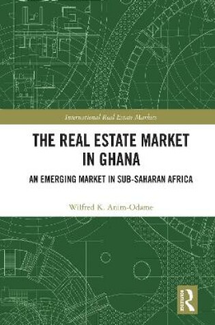 Cover of The Real Estate Market in Ghana