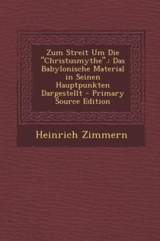 Cover of Zum Streit Um Die Christusmythe.