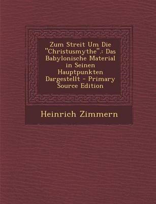 Book cover for Zum Streit Um Die Christusmythe.