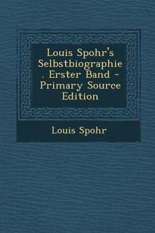 Cover of Louis Spohr's Selbstbiographie. Erster Band