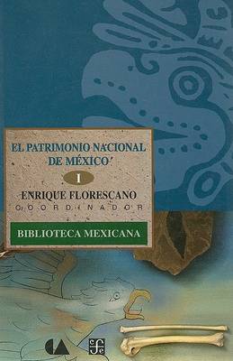 Book cover for El Patrimonio Nacional de Mexico I