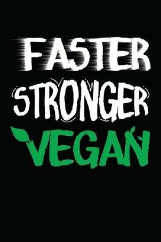 Cover of Faster Stronger Vegan