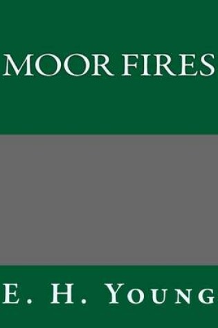Cover of Moor Fires