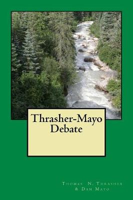 Book cover for Thrasher-Mayo Debate