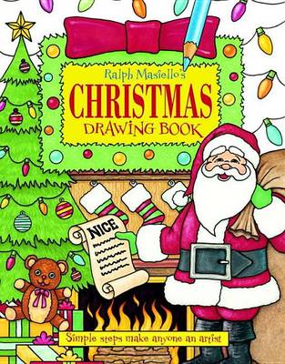 Cover of Ralph Masiello's Christmas Drawing Book