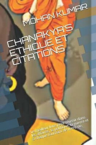 Cover of Chanakya's Ethique Et Citations