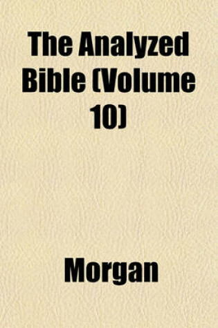 Cover of The Analyzed Bible (Volume 10)