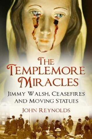 Cover of The Templemore Miracles