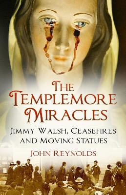 Book cover for The Templemore Miracles