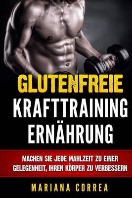 Book cover for Glutenfreie KRAFTTRAINING ERNAHRUNG