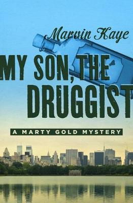 Book cover for My Son, the Druggist