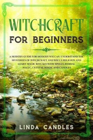 Cover of Witchcraft for Beginners