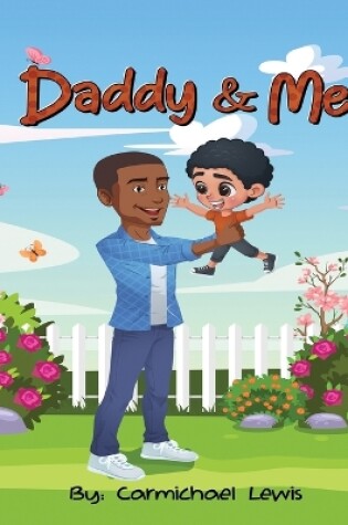 Cover of Daddy and Me