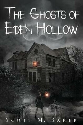 Cover of The Ghosts of Eden Hollow