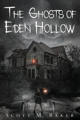 Book cover for The Ghosts of Eden Hollow