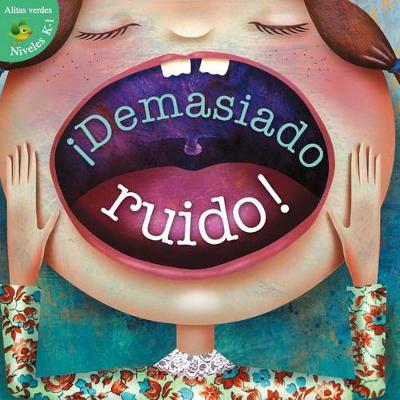 Book cover for ¡demasiado Ruido!