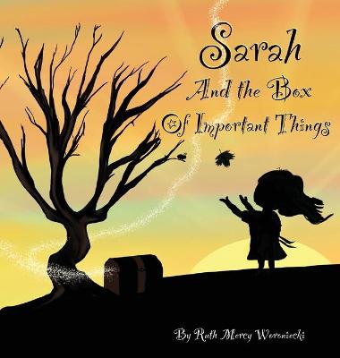Book cover for Sarah and the Box of Important Things