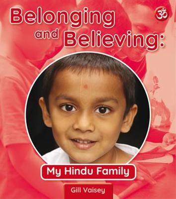 Book cover for Belonging and Believing: My Hindu Family