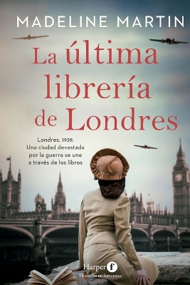 Book cover for La Última Librería de Londres (the Last Bookshop in London - Spanish Edition)