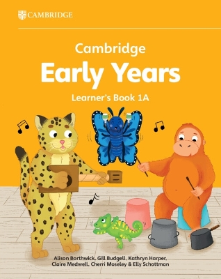Book cover for Cambridge Early Years Learner's Book 1A