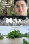 Book cover for Max: Through My Eyes - Australian Disaster Zones