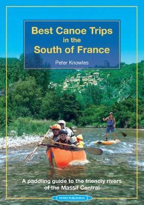 Book cover for Best Canoe Trips in the South of France