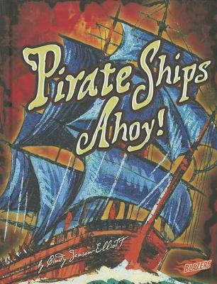 Book cover for Pirate Ships Ahoy!