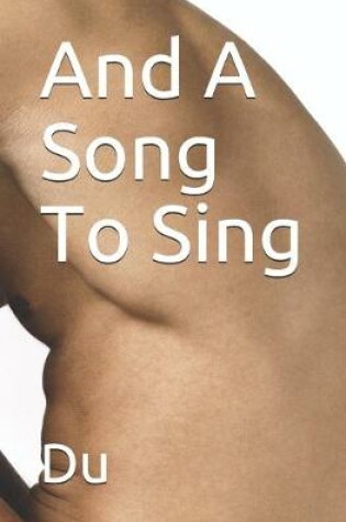 Cover of And A Song To Sing