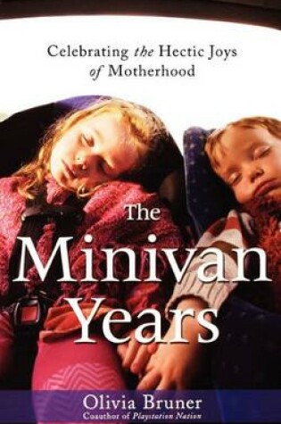 Cover of The Minivan Years