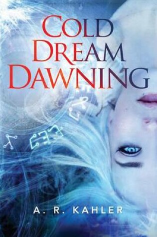 Cover of Cold Dream Dawning