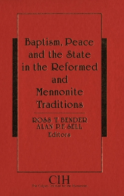 Book cover for Baptism, Peace and the State in the Reformed and Mennonite Traditions