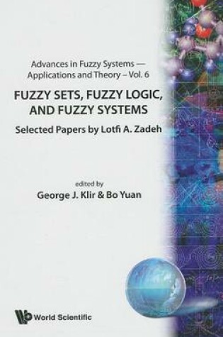 Cover of Fuzzy Sets, Fuzzy Logic, and Fuzzy Systems