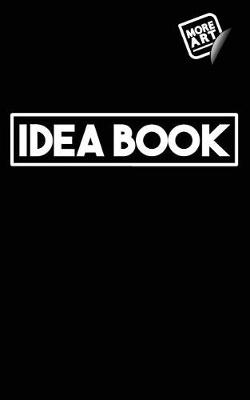 Book cover for Idea Book / Black Book (Series 1) / Writing Notebook / Blank Diary / Journal / Paperback / Lined Pages Book - 100 Pages / 5 X 8