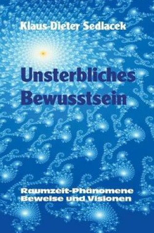 Cover of Unsterbliches Bewusstsein