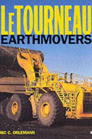 Cover of LeTourneau Earthmovers