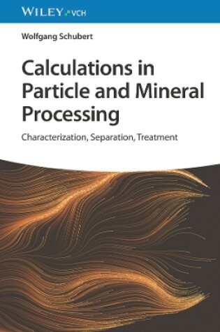 Cover of Calculations in Particle and Mineral Processing