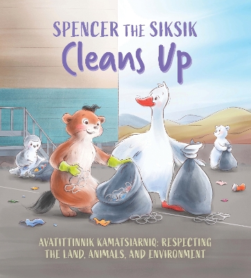 Book cover for Spencer the Siksik Cleans Up