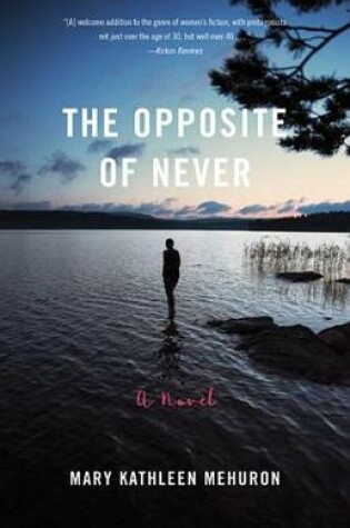 Cover of The Opposite of Never