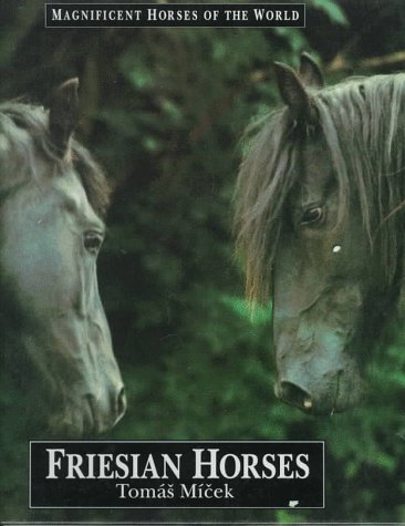 Cover of Friesian Horses