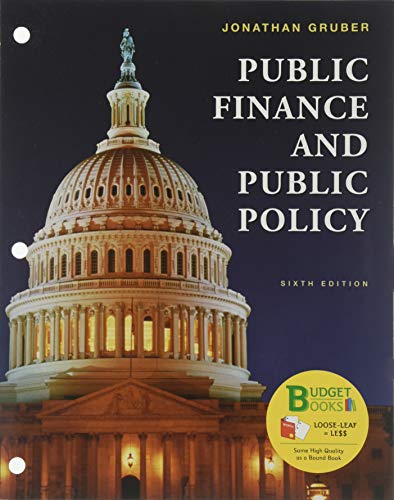 Book cover for Loose-Leaf Version for Public Finance Public Policy